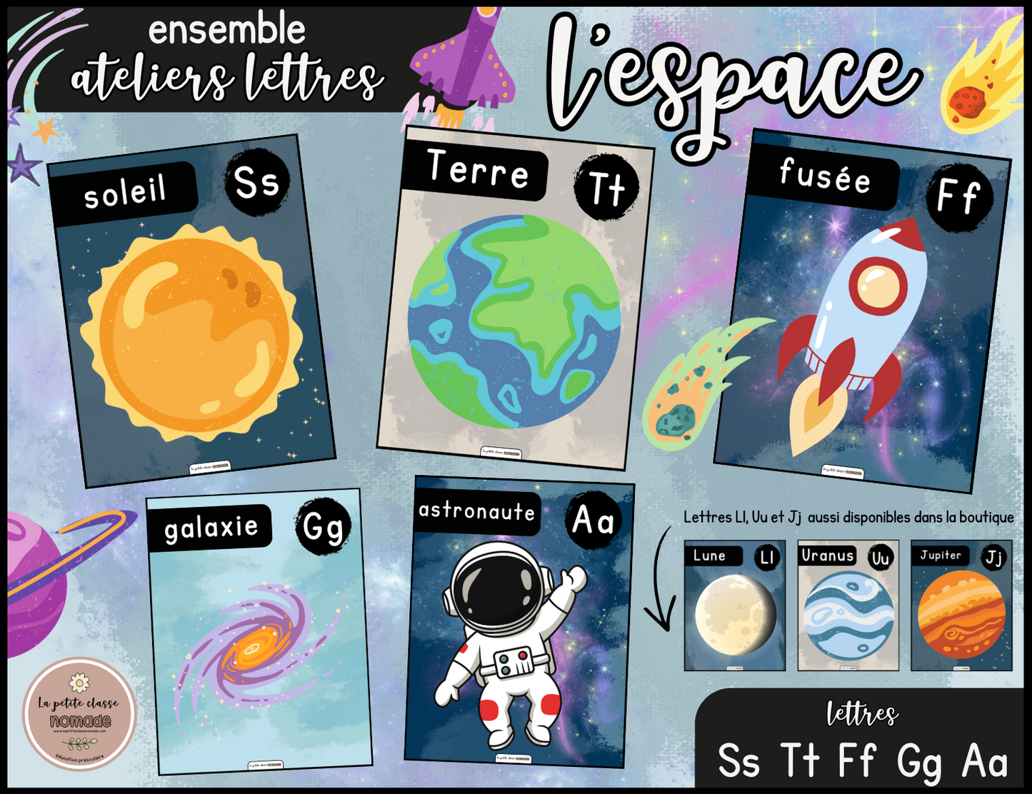 Ensemble - Ateliers de lettres thématique Espace - Aa, Ff, Tt, Ss, Gg