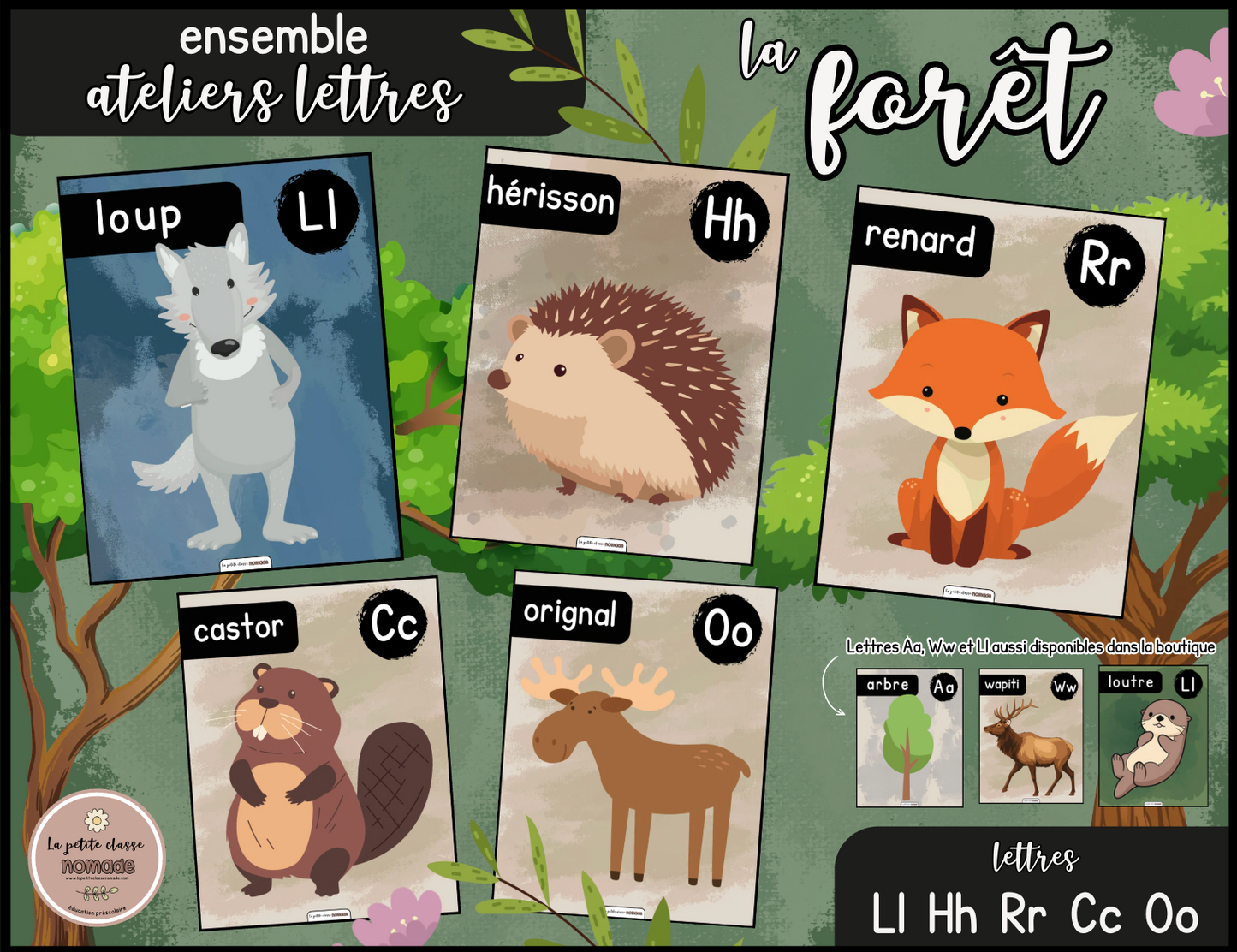 Ensemble - Ateliers de lettres thématique Forêt - Ll, Cc, Oo, Hh, Rr